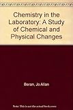 Chemistry in the laboratory