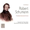 Robert Schumann. Ein musikalisch-literarisches Portrait