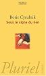 Sous le signe du lien
