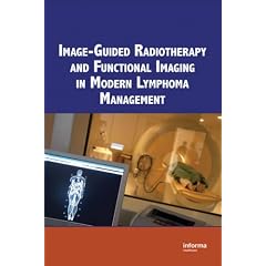 Image-Guided Radiotherapy and Functional Imaging in Modern Lymphoma Management
