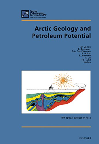 Arctic Geology and Petroleum Potential: Proceedings of the Norwegian Petroleum Society Conference, 15-17 August 1990, Tromso, Norway (Norwegian Petroleum Society Special Publications)
