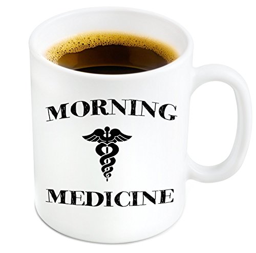 Morning Medicine Funny Coffee Mug - 11 oz Ceramic Mug Ships in a White Gift Box - Father's Day Gifts for Dad Great Gift For Doctors, Nurses, Dentists, Medical Students
