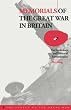 Memorials of the Great War in Britain: The Symbolism and Politics of Remembrance (Legacy of the Great War)