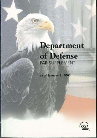 Department of Defense Far Supplement as of January 1, 2005