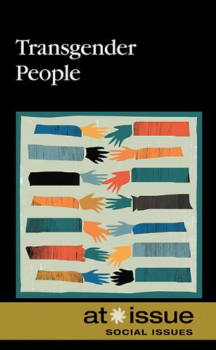 Transgender People (At Issue Series)