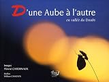 D'une Aube � l'autre en vall�e du Doubs