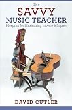 Read The Savvy Music Teacher: Blueprint for Maximizing Income & Impact
on-line