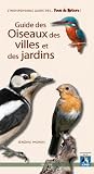 Guide des oiseaux des villes et des jardins