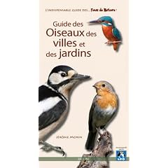 Guide des oiseaux des villes et des jardins