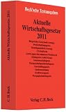 Aktuelle Wirtschaftsgesetze