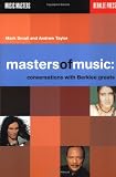 Masters of Music: Conversations with Berklee Greats (Music Masters)