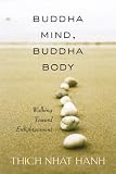 Buddha mind, Buddha body