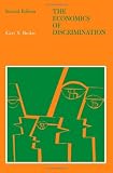 The Economics of Discrimination (Economic Research Studies)