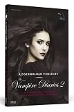 Produkt-Bild: Unsterblich verliebt - The Vampire Diaries 2 - Das inoffizielle Fanbuch zur Serie