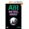 Wer t�tet, handelt: Kriminalroman: Der Seher
