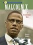 Sterling Biographies: Malcolm X: A Revolutionary Voice