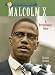 Sterling Biographies: Malcolm X: A Revolutionary Voice