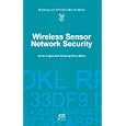 Wireless Sensor Network Security (Cryptology and Information Security) (Cryptology and Information Security)
