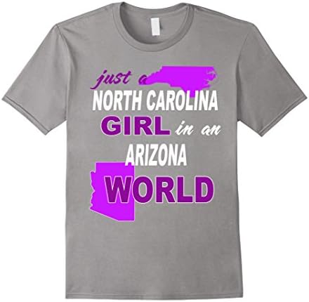 Men's Just a North Caronia girl in an Arizona world T-shirt Medium Slate
