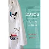 Intern:ADoctor'sInitiation
