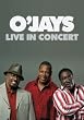OJays - Live In Concert