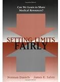 Setting Limits Fairly: Can We Learn to Share Medical Resources? Setting Limits Fairly: Can We Learn to Share Medical Resources?