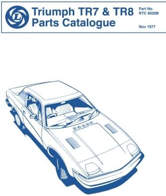 Triumph TR7 and TR8 Parts Catalogue: RTC 9020B