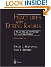 Fractures of the Distal Radius: A Practical Approach to Management