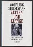 Produkt-Bild: Zeiten und Kl&auml;nge. Ein Leben zwischen Musik und Politik