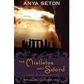 The Mistletoe and Sword: A Story of Roman Britain