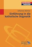 Einf�hrung in die katholische Dogmatik