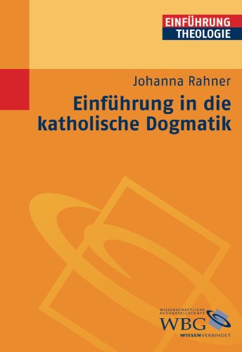 Einf�hrung in die katholische Dogmatik