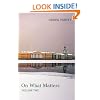 On What Matters: Volume Two: 2 (The Berkeley Tanner Lectures)