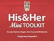 His & Her Mini Toolkit: Everyday Tools for a Happier, More Connected Relationship