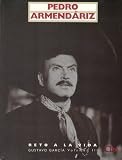 Pedro Armendariz: Reto A La Vida, Volumen 3 (Pedro Armendariz, Volume 3)