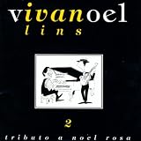 Tributo a Noel Rosa Vol. 2