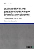Produkt-Bild: Die Konstituierung des Ichs in den Selbstportraits Maria Lassnigs, ihre bildnerische Umsetzung von Gef&uuml;hlen und Empfindungen und die Frage nach der ... "einmal von au&szlig;en, dann von innen"