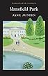 Mansfield Park (Wordsworth Classics)