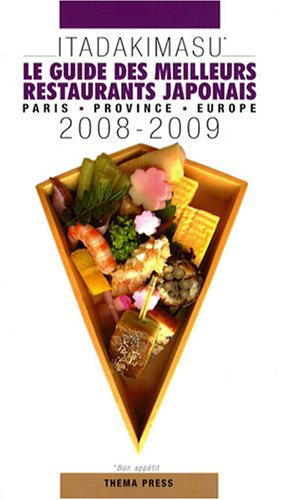 Itadakimasu : Le guide des meilleurs restaurants japonais