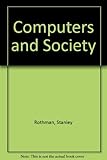 Computers and society : the technology and its social implications