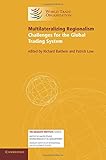 Multilateralizing regionalism