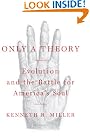 Only a Theory...