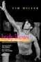Body Blows:  Six Performances (Living Out: Gay and Lesbian Autobiographies)