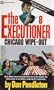 Executioner 8-Chicago Wipe (The Executioner Series, Number 8)