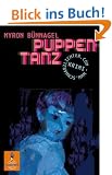 Puppentanz. Schwarzlichter