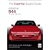 Porsche 944: All models 1982-1991 (Essential Buyer's Guide)