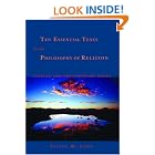 Click here to buy Ten Essential Texts in the Philosophy of Religion: Classics and Contemporary Issues by  Steven M. Cahn.