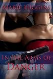In The Arms of Danger