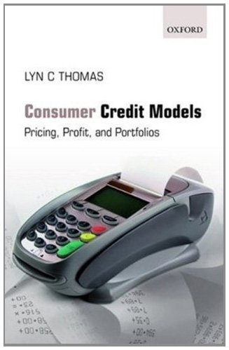 Consumer Credit Models: Pricing, Profit and Portfolios