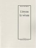L'�picier ; Le notaire